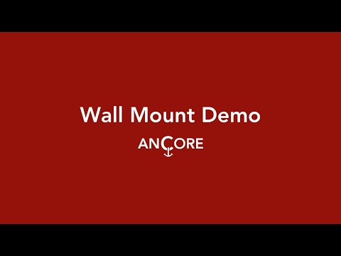 a demo showing how to use the ancore wall mount